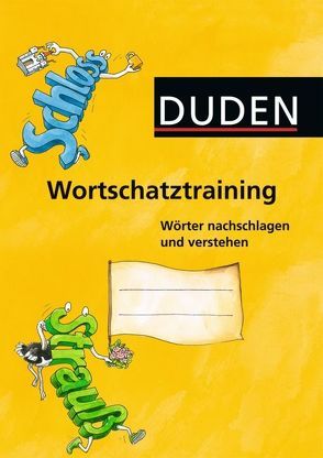 Wortschatztraining – Wörter nachschlagen und verstehen von Spall,  Kristina