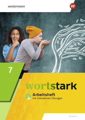 wortstark – Allgemeine Ausgabe 2019 von Blanke,  Annika, Busse,  August, Döding,  Holger, Honnef-Becker,  Irmgard, Kuehn,  Peter, Reisch,  Julia, Werner,  Anna, Wiesmann,  Fritz