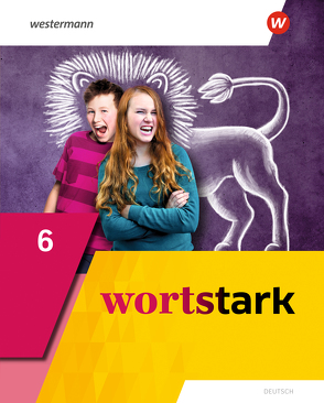 wortstark – Allgemeine Ausgabe 2019 von Blanke,  Annika, Busse,  August, Döding,  Holger, Honnef-Becker,  Irmgard, Kuehn,  Peter, Reisch,  Julia, Werner,  Anna, Wiesmann,  Fritz