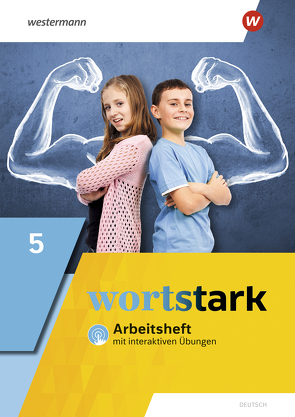 wortstark – Allgemeine Ausgabe 2019 von Blanke,  Annika, Busse,  August, Döding,  Holger, Honnef-Becker,  Irmgard, Kuehn,  Peter, Reisch,  Julia, Werner,  Anna, Wiesmann,  Fritz