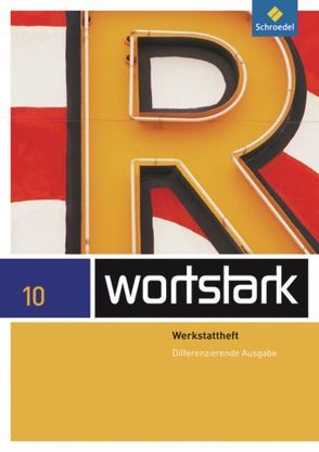 wortstark Plus – Differenzierende Allgemeine Ausgabe 2009 von Busse,  August, Depner,  Simone, Ehls,  Irmgard, Hintz,  Ingrid, Honnef-Becker,  Irmgard, Kuehn,  Peter, Lange,  Heiderose, Ludwig,  Gerd, Preuß,  Eleonore, Wiesmann,  Fritz