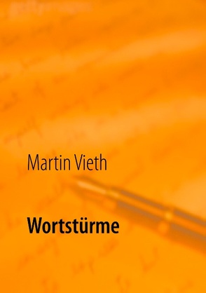 Wortstürme von Vieth,  Martin