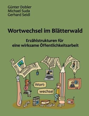 Wortwechsel im Blätterwald von Dobler,  Günter, Seidl,  Gerhard, Suda,  Michael