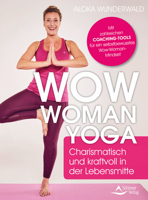 Wow Woman Yoga von Wunderwald,  Aloka