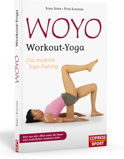 WOYO – Workout Yoga von Hüsgen,  Stefan, Schlösser,  Peter, Soeder,  Sonja