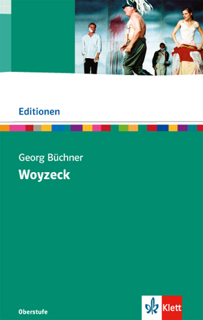 Woyzeck von Büchner,  Georg, Kopfermann,  Thomas, Stirner,  Hartmut