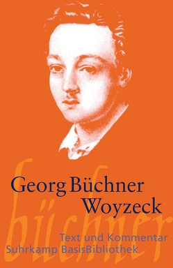 Woyzeck von Büchner,  Georg, Poschmann,  Henri