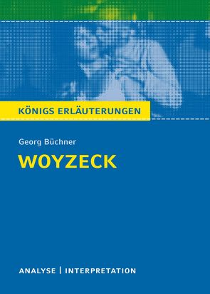 Woyzeck von Georg Büchner. von Bernhardt,  Rüdiger, Büchner,  Georg