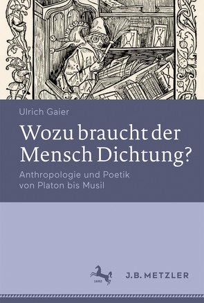 Wozu braucht der Mensch Dichtung? von Gaier,  Ulrich