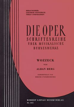 Wozzeck von Berg,  Alban, Cornelissen,  Thilo, Stoverock,  Dietrich