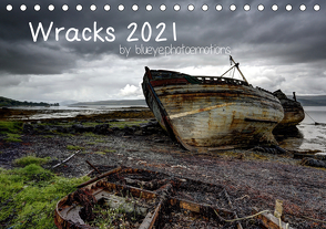 Wracks 2021 (Tischkalender 2021 DIN A5 quer) von blueye.photoemotions