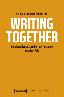 Writing Together von Blank,  Martina, Nimführ,  Sarah