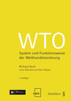 WTO (PrintPlu§) von Hilpold,  Peter, Senti,  Richard