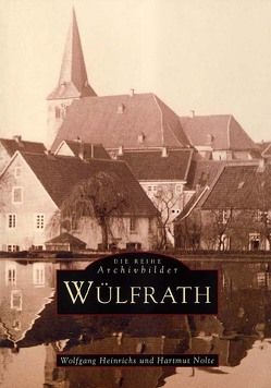 Wülfrath von Heinrichs,  Wolfgang, Nolte,  Hartmut