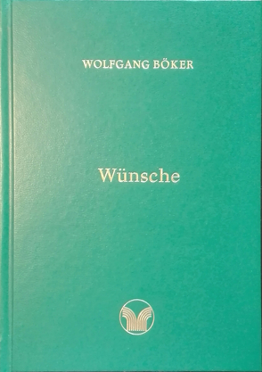 Wünsche von Böker,  Wolfgang