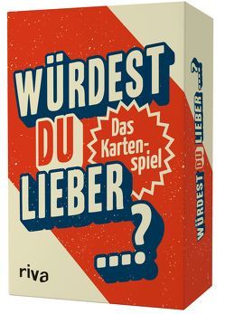 Würdest du lieber …? von Riva Verlag