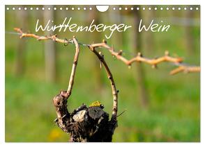 Württemberger Wein 2024 (Wandkalender 2024 DIN A4 quer), CALVENDO Monatskalender von Geduldig,  Erich