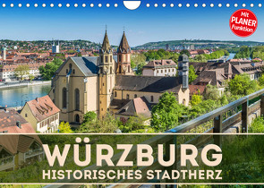 WÜRZBURG Historisches Stadtherz (Wandkalender 2022 DIN A4 quer) von Viola,  Melanie
