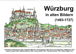 Würzburg in alten Bildern (Wandkalender 2022 DIN A2 quer) von Liepke,  Claus