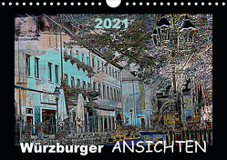 Würzburger Ansichten 2021 (Wandkalender 2021 DIN A4 quer) von URSfoto