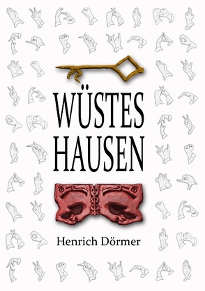 Wüstes Hausen von Dörmer,  Henrich