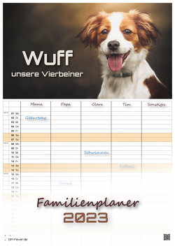 Wuff – Unsere Vierbeiner – Der Hundekalender – 2023 – Kalender DIN A3 – (Familienplaner)