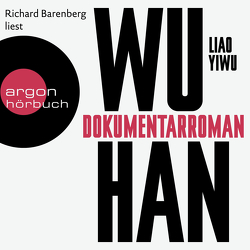 Wuhan von Barenberg,  Richard, Hoffmann,  Hans Peter, Höhenrieder,  Brigitte, Yiwu,  Liao