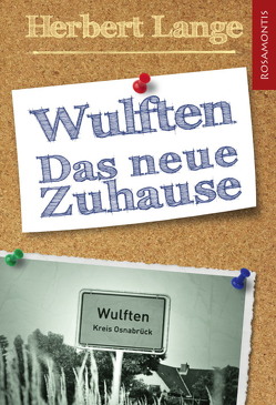 Wulften – Das neue Zuhause von Lange,  Herbert