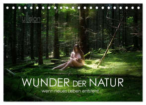 WUNDER DER NATUR – wenn neues Leben entsteht (Tischkalender 2024 DIN A5 quer), CALVENDO Monatskalender von Allgaier - www.ullision.com,  Ulrich