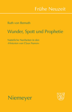 Wunder, Spott und Prophetie von Bernuth,  Ruth