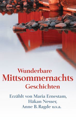 Wunderbare Mittsommernachtsgeschichten – von Kammerer,  Regina