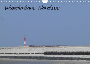 Wunderbare Nordsee (Wandkalender 2022 DIN A4 quer) von Gruse,  Werner