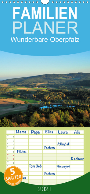 Wunderbare Oberpfalz – Familienplaner hoch (Wandkalender 2021 , 21 cm x 45 cm, hoch) von Just,  Gerald