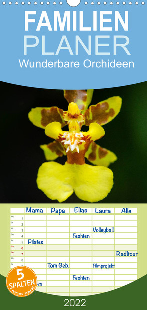Wunderbare Orchideen – Familienplaner hoch (Wandkalender 2022 , 21 cm x 45 cm, hoch) von Woehlke,  Juergen