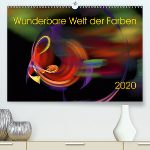 Wunderbare Welt der Farben 2020 (Premium, hochwertiger DIN A2 Wandkalender 2020, Kunstdruck in Hochglanz) von A Magri,  Maria