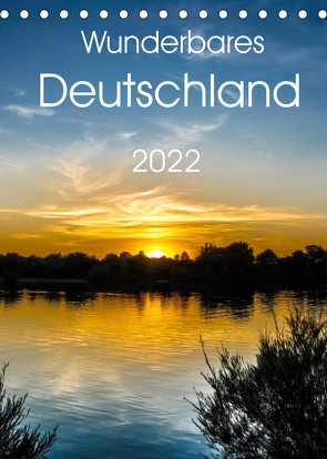 Wunderbares Deutschland (Tischkalender 2022 DIN A5 hoch) von Zwanzger,  Wolfgang