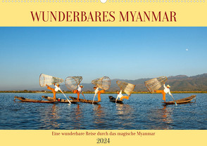 Wunderbares Myanmar (Wandkalender 2024 DIN A2 quer), CALVENDO Monatskalender von Brack,  Roland
