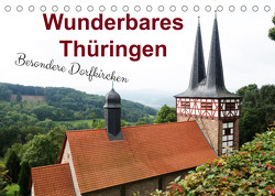 Wunderbares Thüringen – besondere Dorfkirchen (Tischkalender 2023 DIN A5 quer) von Flori0