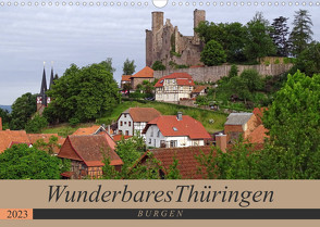 Wunderbares Thüringen – Burgen (Wandkalender 2023 DIN A3 quer) von Flori0