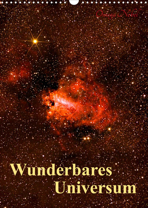 Wunderbares Universum (Wandkalender 2023 DIN A3 hoch) von MonarchC