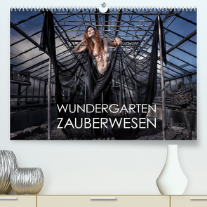 Wundergarten Zauberwesen (Premium, hochwertiger DIN A2 Wandkalender 2022, Kunstdruck in Hochglanz) von Allgaier,  Ulrich, www.ullision.com