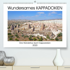 Wundersames KAPPADOKIEN (Premium, hochwertiger DIN A2 Wandkalender 2020, Kunstdruck in Hochglanz) von Senff,  Ulrich