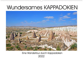 Wundersames KAPPADOKIEN (Wandkalender 2022 DIN A2 quer) von Senff,  Ulrich