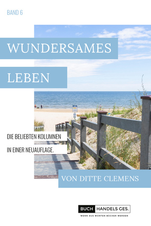 Wundersames Leben von Clemens,  Ditte