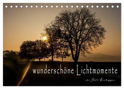 wunderschöne Lichtmomente (Tischkalender 2024 DIN A5 quer), CALVENDO Monatskalender von Vornberger,  Julia