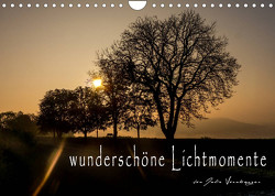wunderschöne Lichtmomente (Wandkalender 2023 DIN A4 quer) von Vornberger,  Julia