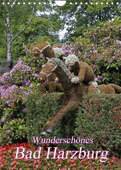 Wunderschönes Bad Harzburg (Wandkalender 2023 DIN A4 hoch) von Lindert-Rottke,  Antje