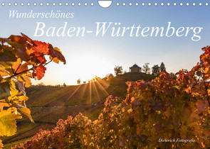 Wunderschönes Baden-Württemberg (Wandkalender 2023 DIN A4 quer) von Dieterich,  Werner