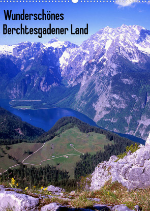 Wunderschönes Berchtesgadener Land (Wandkalender 2023 DIN A2 hoch) von Reupert,  Lothar