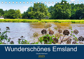 Wunderschönes Emsland (Tischkalender 2023 DIN A5 quer) von Kleemann,  Claudia